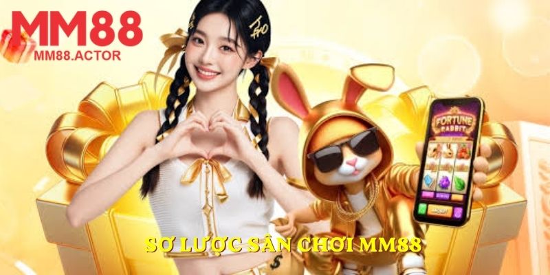 Sơ lược sân chơi MM88