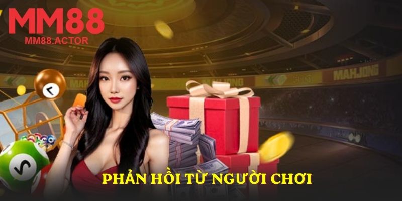 Phản hồi từ người chơi