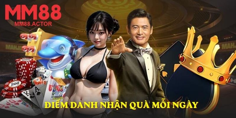 Điểm danh nhận quà mỗi ngày