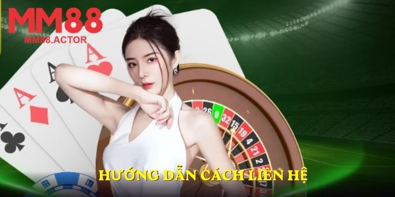 Hướng dẫn cách liên hệ